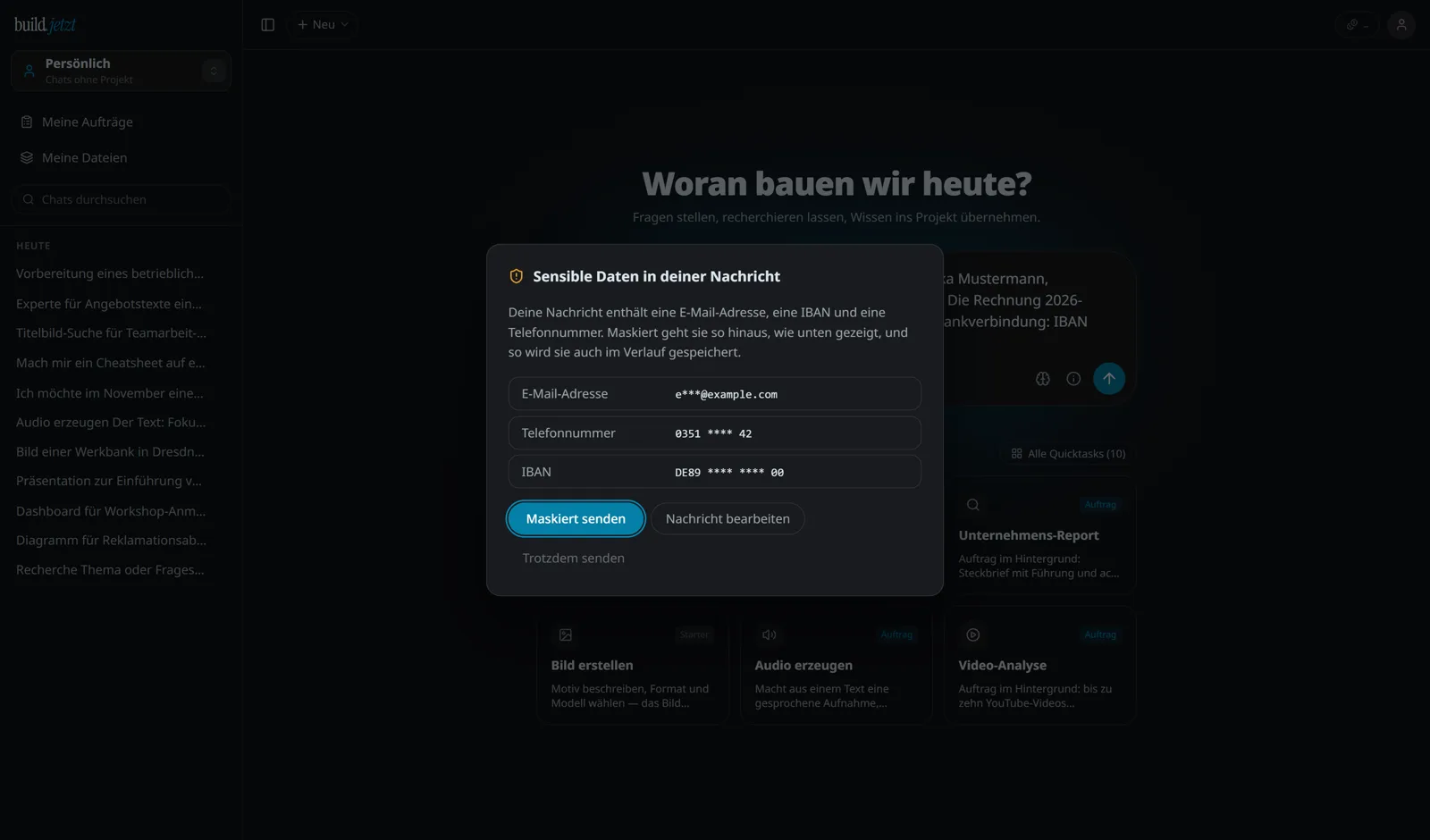 build.jetzt: Dialog Sensible Daten in deiner Nachricht mit maskierter Vorschau und drei Handlungsoptionen